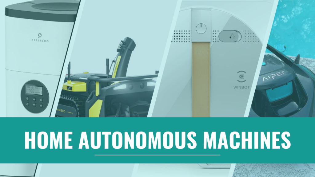 A Comprehensive Guide to Home Autonomous Machines